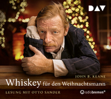 Whiskey f&uuml;r den Weihnachtsmann - John B. Keane