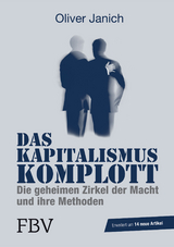 Das Kapitalismus-Komplott - Janich, Oliver