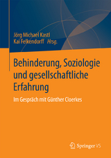 Behinderung, Soziologie und gesellschaftliche Erfahrung - 
