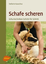 Schafe scheren - Stefanie Kauschus