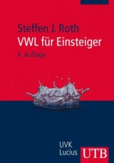 VWL f&uuml;r Einsteiger - Steffen J. Roth