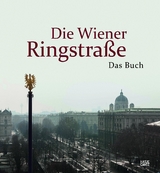 Die Wiener Ringstra&szlig;e - 