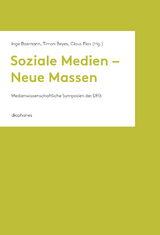 Soziale Medien &ndash; Neue Massen - 