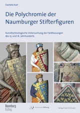 Die Polychromie der Naumburger Stifterfiguren - Daniela Karl
