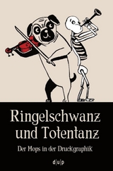 Ringelschwanz und Totentanz - 