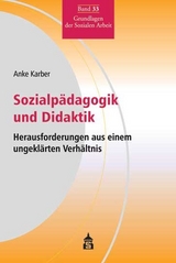 Sozialp&auml;dagogik und Didaktik - Anke Karber