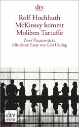 McKinsey kommt Moli&egrave;res Tartuffe - Rolf Hochhuth