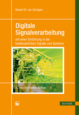Digitale Signalverarbeitung - Daniel von Gr&uuml;nigen