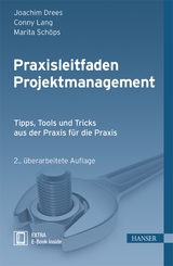 Praxisleitfaden Projektmanagement - Joachim Drees, Conny Lang, Marita Sch&ouml;ps