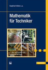 Mathematik für Techniker - Siegfried Völkel, Horst Bach, Heinz Nickel, Jürgen Schäfer