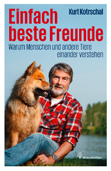 Einfach beste Freunde - Kurt Kotrschal