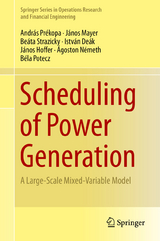 Scheduling of Power Generation - András Prékopa, János Mayer, Beáta Strazicky, István Deák, János Hoffer, Ágoston Németh, Béla Potecz
