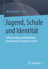 Jugend, Schule und Identit&auml;t - 