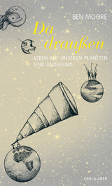Da drau&szlig;en - Ben Moore