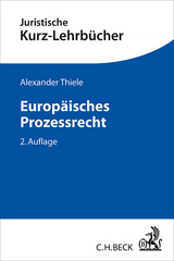 Europ&auml;isches Prozessrecht - Alexander Thiele