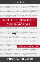 "Brieffreundschaft" mit einem Serienm&ouml;rder - Petra Klages