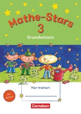 Mathe-Stars - Grundwissen - 3. Schuljahr - Ursula Kobr, Werner Hatt, Beatrix P&uuml;tz, Stefan Kobr, Birgit Krautloher