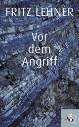 Vor dem Angriff - Fritz Lehner