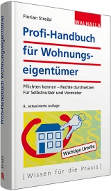 Profi-Handbuch f&uuml;r Wohnungseigent&uuml;mer - Florian Streibl