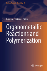 Organometallic Reactions and Polymerization - 