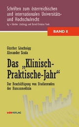 Das "Klinisch-Praktische Jahr" - G&uuml;nther L&ouml;schnigg, Alexander Scala