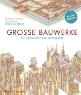 Gro&szlig;e Bauwerke - Stephen Biesty, Patrick Dillon