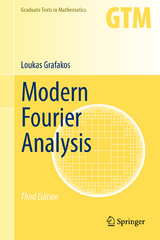 Modern Fourier Analysis - Grafakos, Loukas