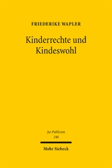 Kinderrechte und Kindeswohl - Friederike Wapler