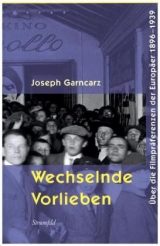 Wechselnde Vorlieben - Joseph Garncarz