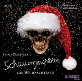 Schauergeschichten zur Weihnachtszeit (4) - Chris Priestley