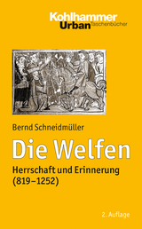 Die Welfen - Bernd Schneidm&uuml;ller