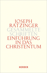 Einf&uuml;hrung in das Christentum - Joseph Ratzinger