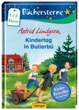 Kindertag in Bullerb&uuml; - Astrid Lindgren