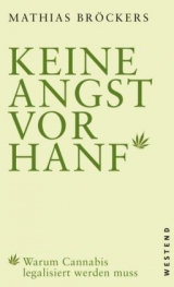 Keine Angst vor Hanf! - Mathias Broeckers