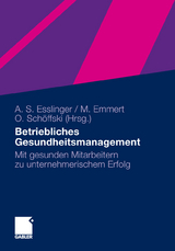 Betriebliches Gesundheitsmanagement - 