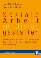 Soziale Arbeit im Dialog gestalten - 