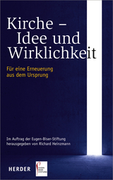 Kirche - Idee und Wirklichkeit - 