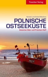Polnische Ostseek&uuml;ste - Kerstin Micklitza, Andr&eacute; Micklitza
