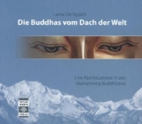 Die Buddhas vom Dach der Welt, 1 MP3-CD - Nydahl, Ole; Maas, Mike