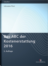Das ABC der Kostenerstattung 2016 - Norbert Schneider, Lotte Thiel
