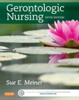 Gerontologic Nursing - Meiner, Sue E.