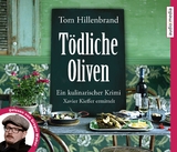 T&ouml;dliche Oliven - Tom Hillenbrand