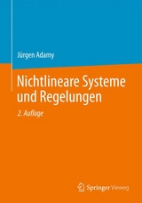 Nichtlineare Systeme und Regelungen - Jürgen Adamy