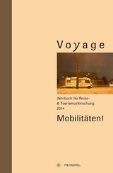 Voyage. Jahrbuch f&uuml;r Reise- und Tourismusforschung, 2014 - 