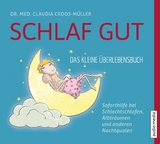 Schlaf gut - Claudia Croos-M&uuml;ller