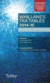 Whillans's Tax Tables 2014-15 (Budget edition) - Hayes, Claire; Walton, Kevin; Ward, Julie