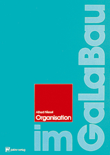 Organisation im Garten- und Landschaftsbau - Alfred Niesel