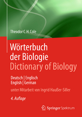 W&ouml;rterbuch der Biologie Dictionary of Biology - Theodor C.H. Cole