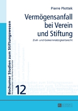 Verm&ouml;gensanfall bei Verein und Stiftung - Pierre Plottek