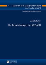 Die Beweislastregel des &sect; 22 AGG - Sven Schulze